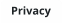 Privacy